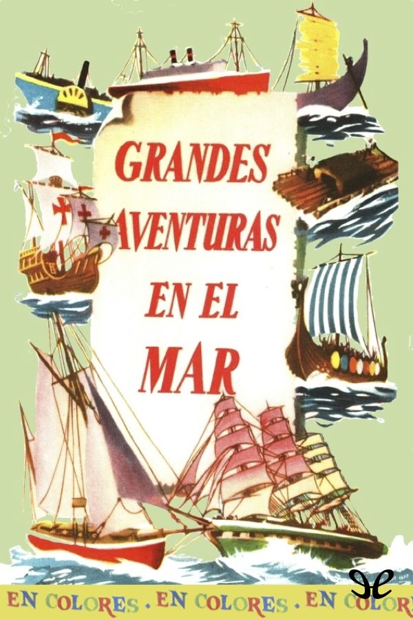 Grandes aventuras en el mar