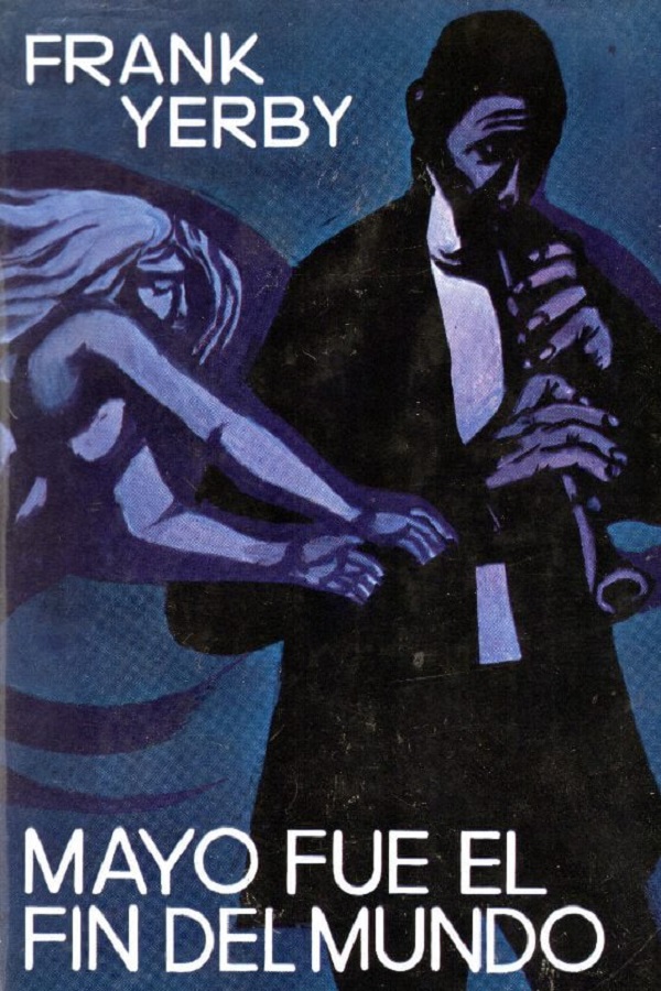 Mayo fue el fin del mundo