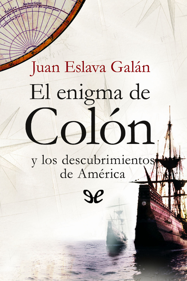 El enigma de Colón y los descubrimientos de América