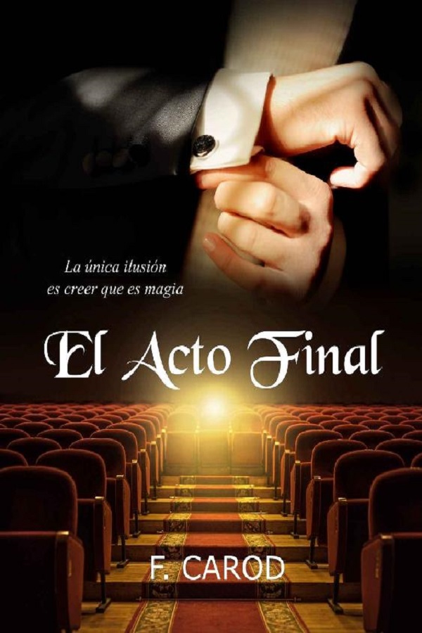 El acto final