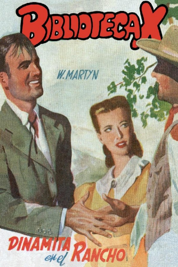 Dinamita en el rancho