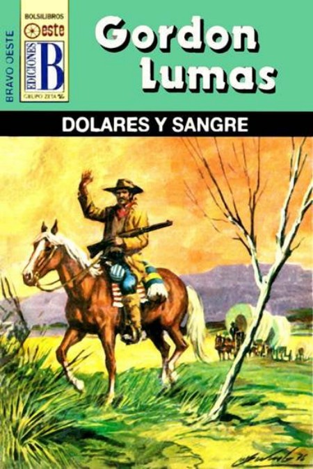 Dólares y sangre