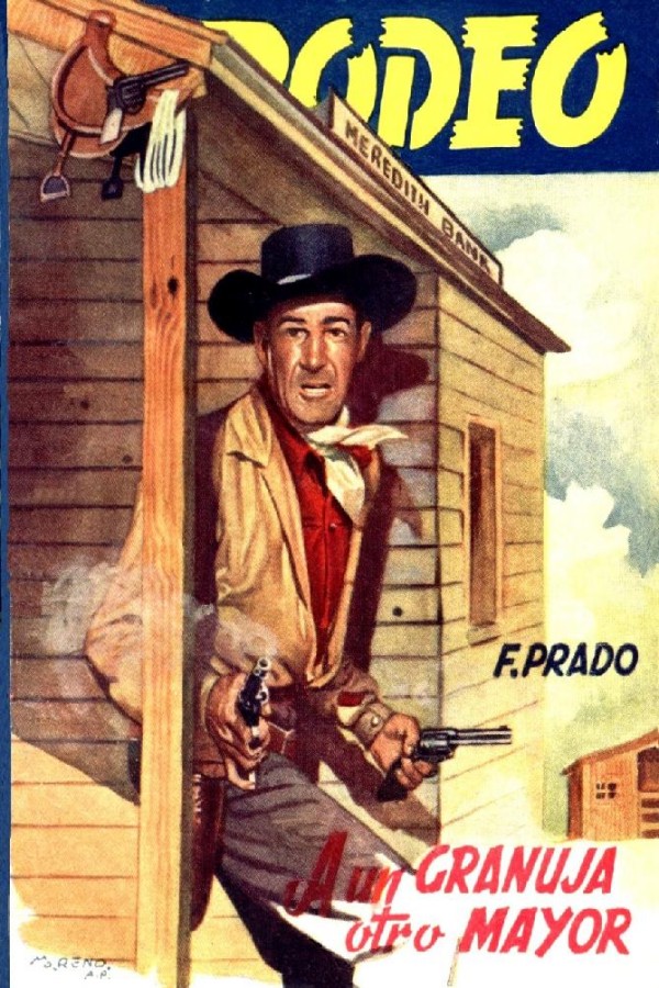 A un granuja otro mayor