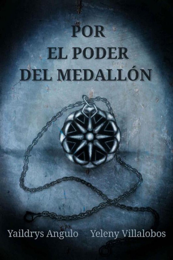 Por el poder del medallón