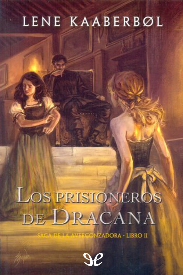 Los prisioneros de Dracana