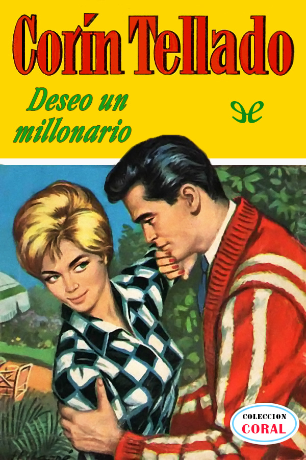 Deseo un millonario