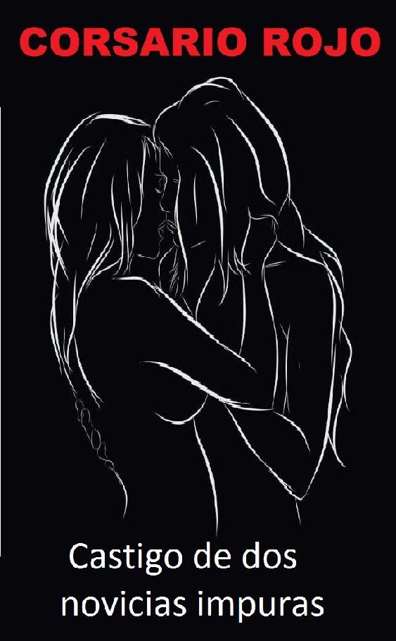 Castigo de dos novicias impuras
