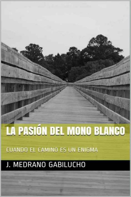 La pasión del mono blanco