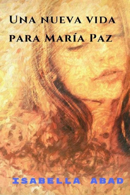 Una nueva vida para María Paz