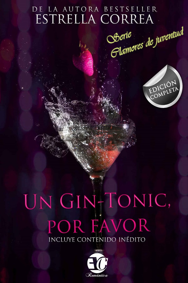 Un gin-tonic, por favor. Trilogía completa