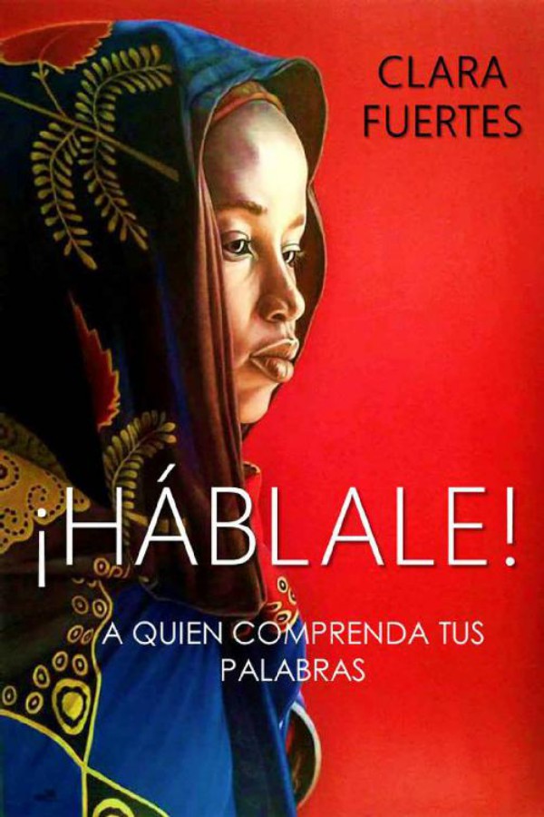 ¡Háblale!…A quien comprenda tus palabras