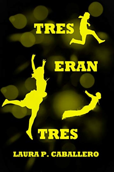 Tres eran tres