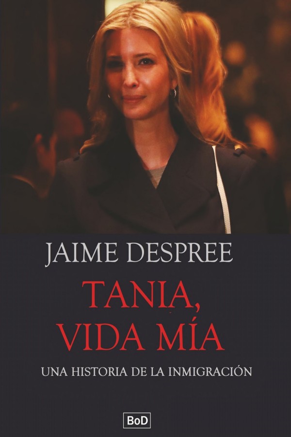 Tania, vida mía