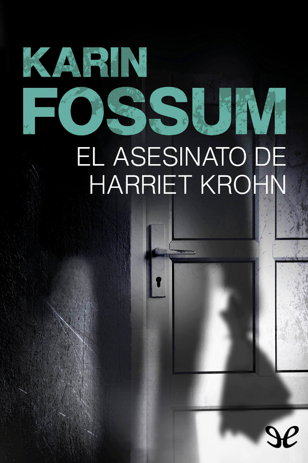 El asesinato de Harriet Krohn