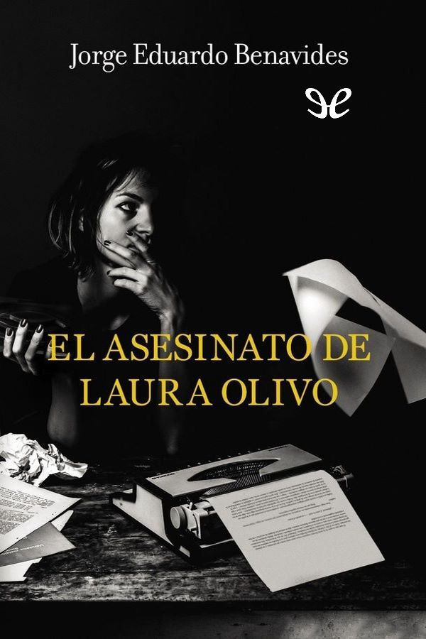 El asesinato de Laura Olivo