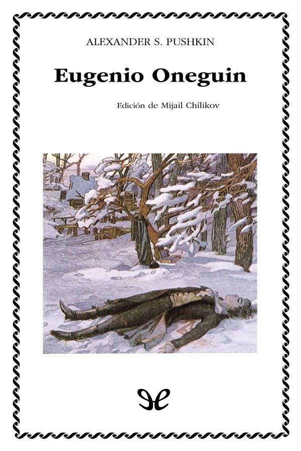 Eugenio Oneguin (Ed. de M. Chilikov)