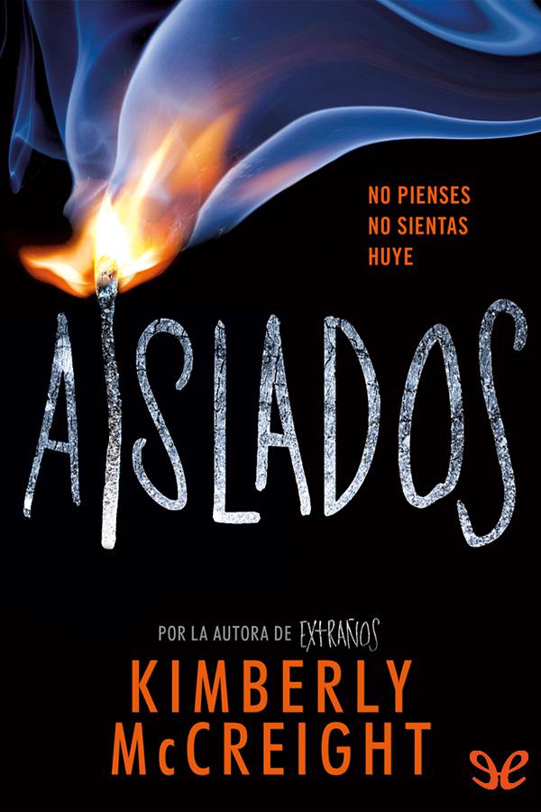 Aislados