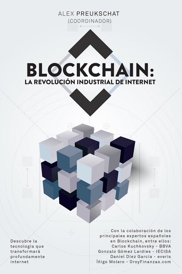 Blockchain: La revolución industrial de internet