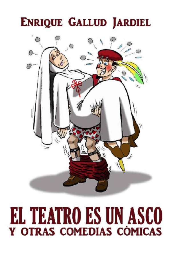El teatro es un asco y otras comedias cómicas