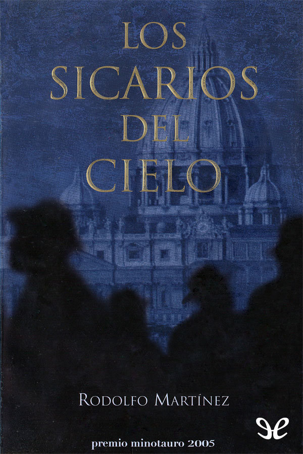 Los sicarios del cielo
