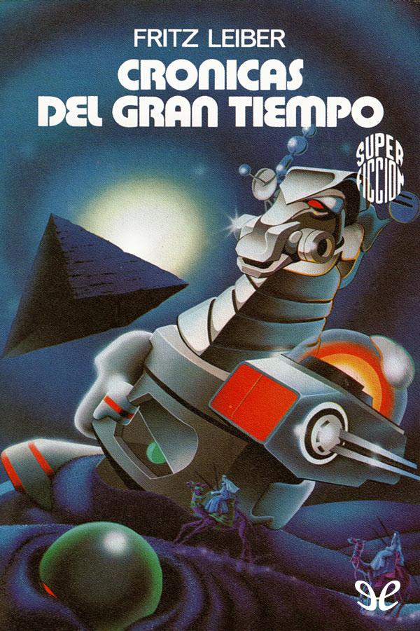 Crónicas del Gran Tiempo