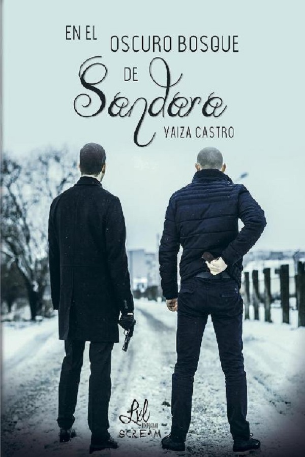 En el oscuro bosque de Sandara