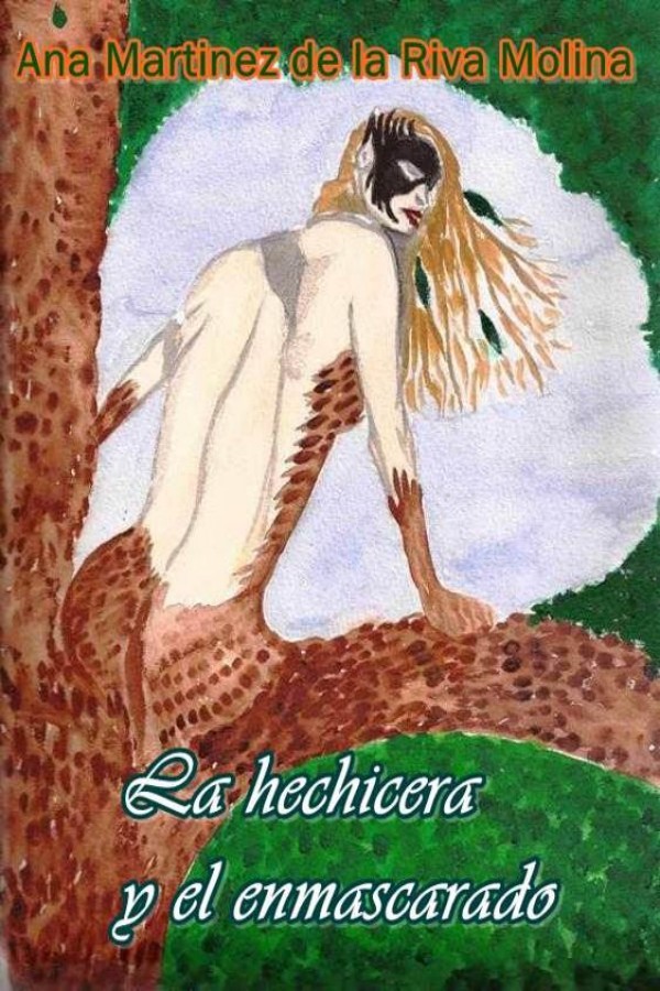 La hechicera y el enmascarado