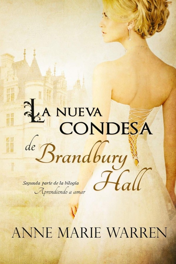 La nueva condesa de Brandbury Hall