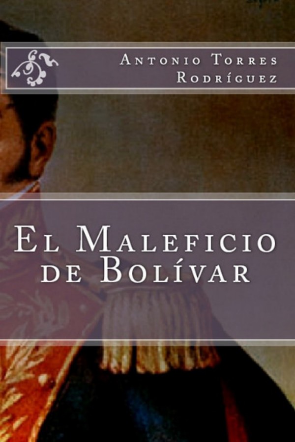 El maleficio de Bolívar