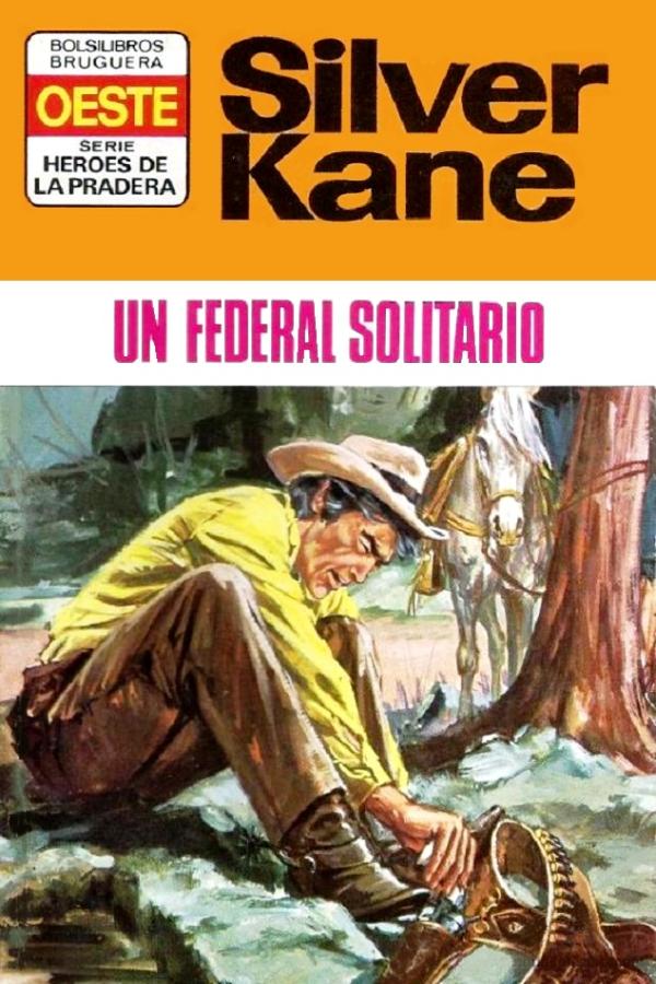 Un federal solitario