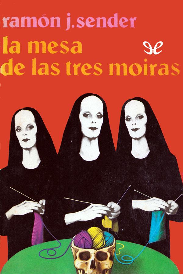 La mesa de las tres moiras