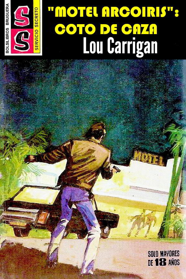 «Motel Arcoiris»: Coto de caza