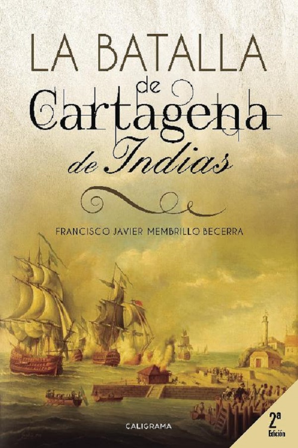 La batalla de Cartagena de Indias