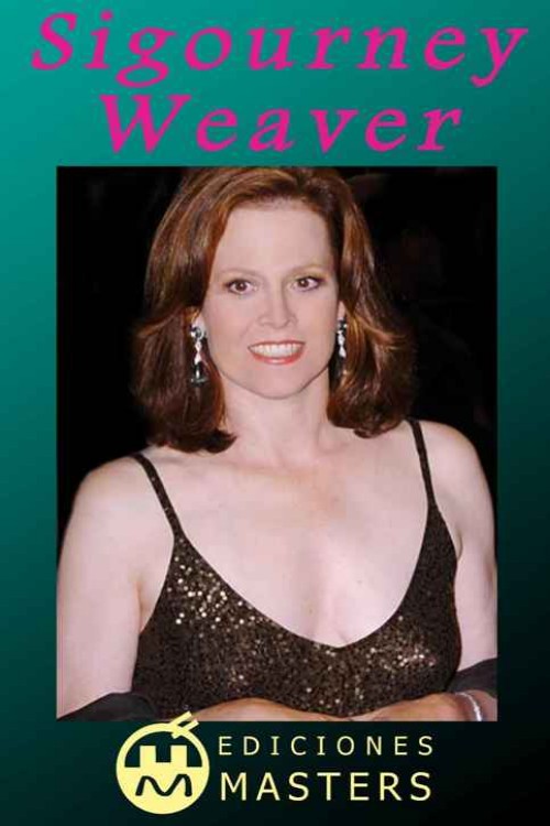 Sigourney Weaver
