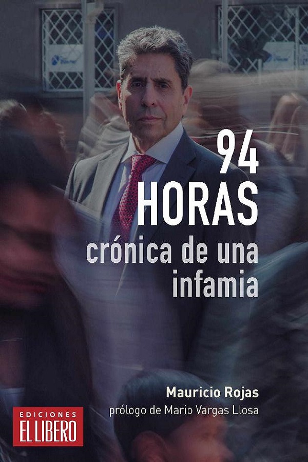 94 horas, crónica de una infamia