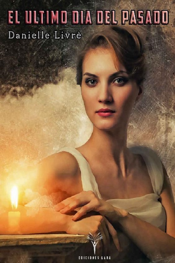 El último día del pasado