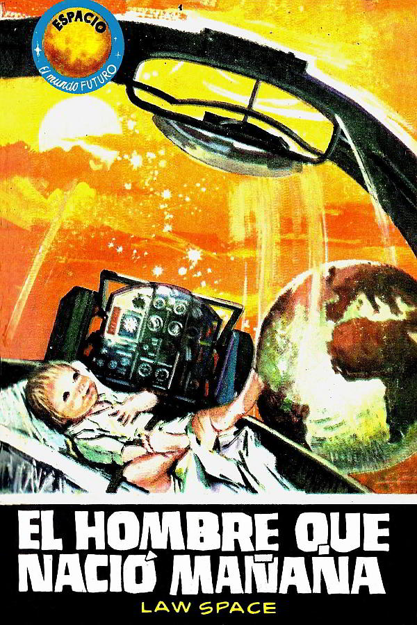 El hombre que nació mañana