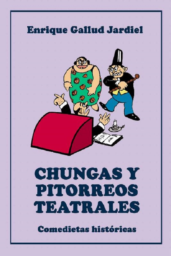 Chungas y pitorreos teatrales