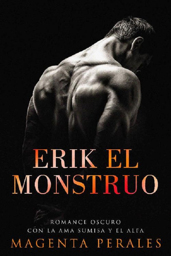 Erik el monstruo