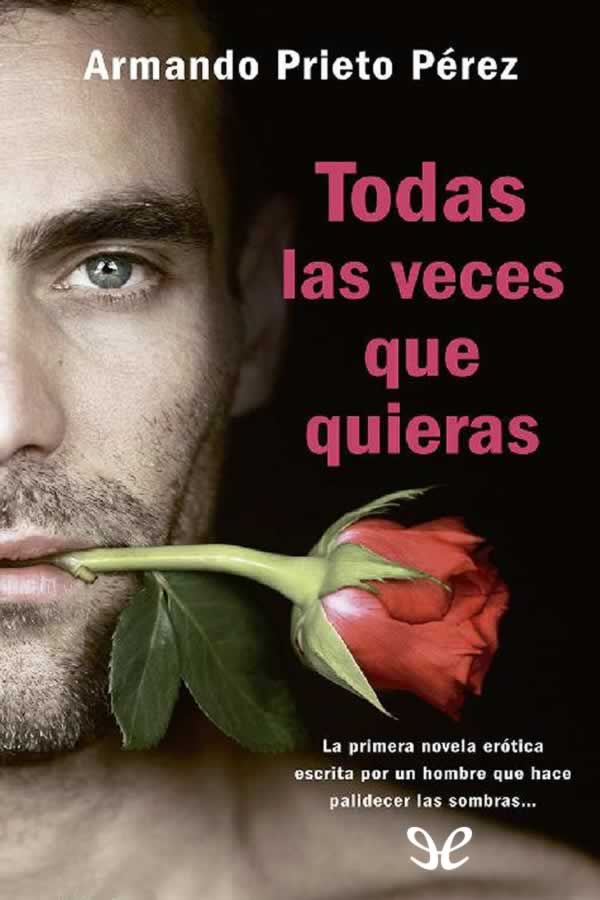 Todas las veces que quieras