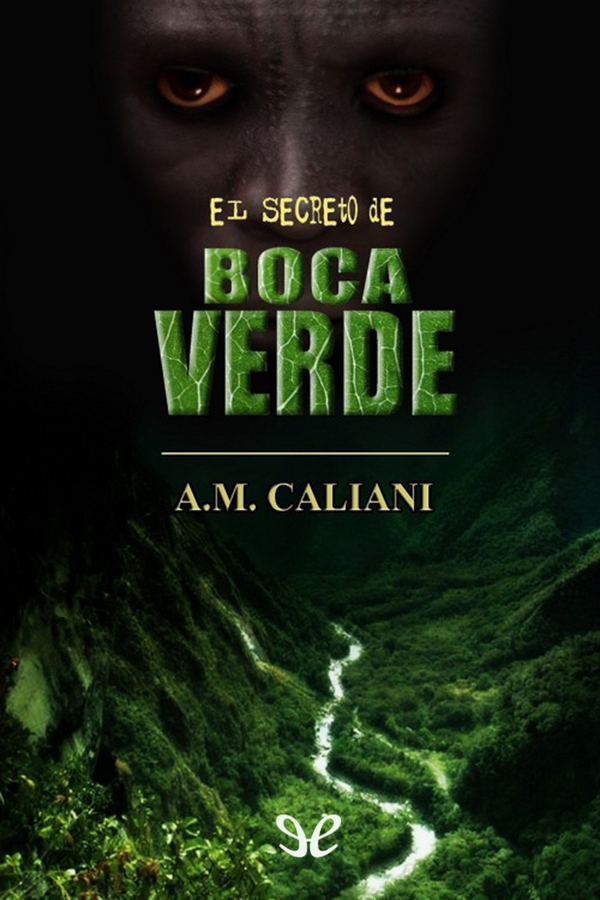 El secreto de Boca Verde