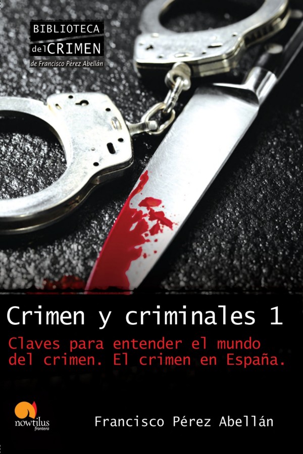 Crimen y criminales I