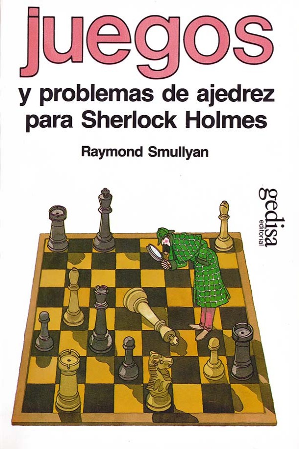 Juegos y problemas de ajedrez para Sherlock Holmes