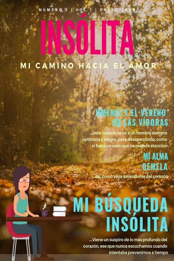 Insólita: Mi camino hacia el amor