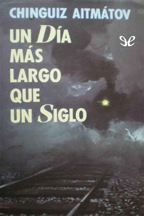 Un día más largo que un siglo