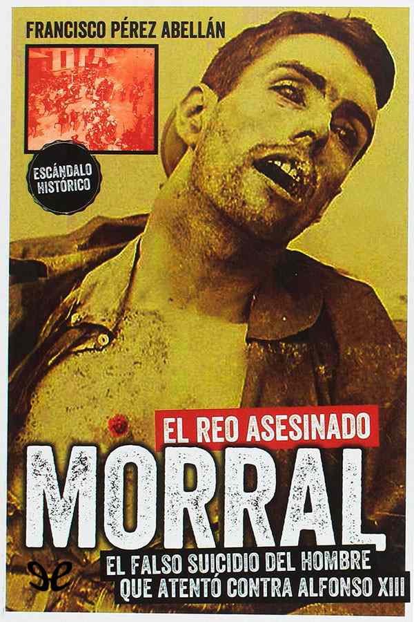 Morral, el reo asesinado