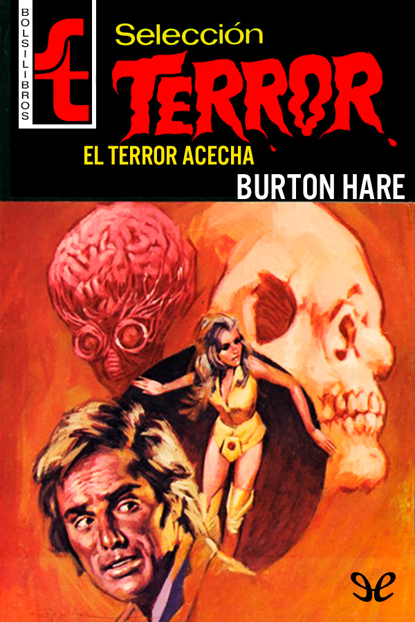 El terror acecha