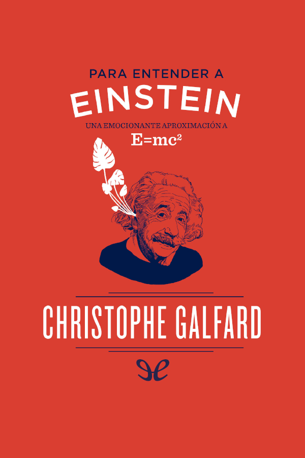 Para entender a Einstein