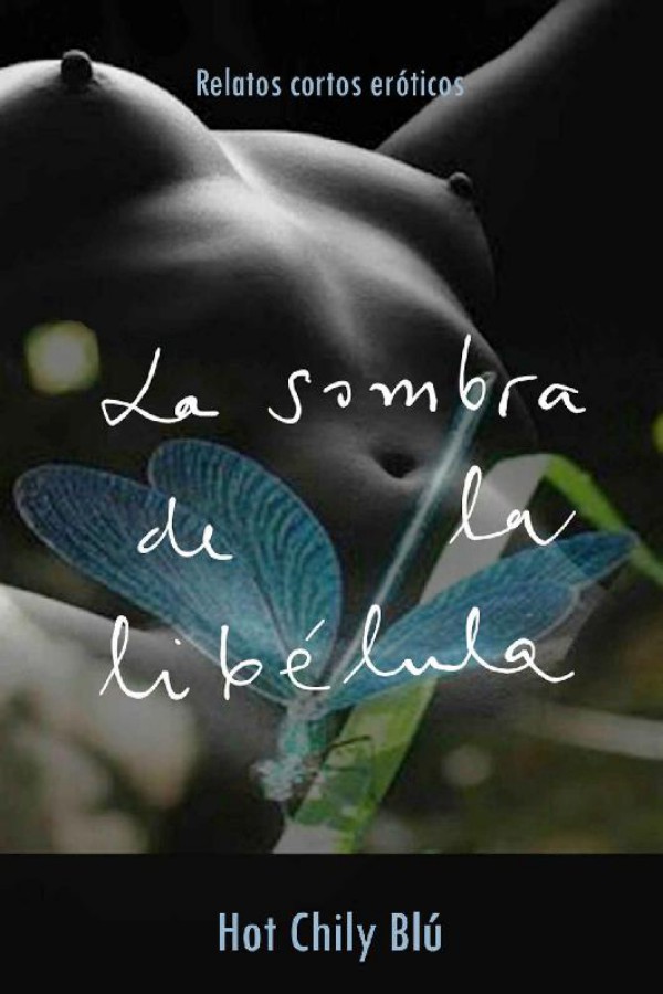 La sombra de la libélula