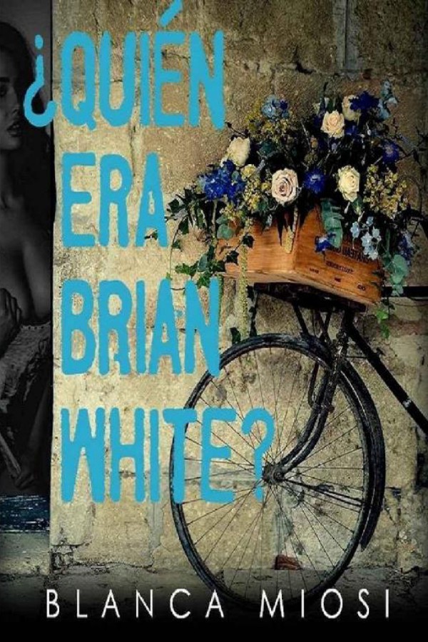¿Quién era Brian White?